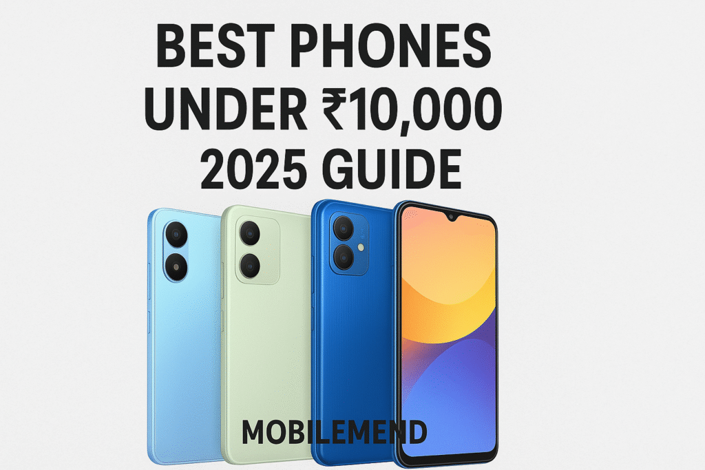 Budget smartphones under 10000 in India